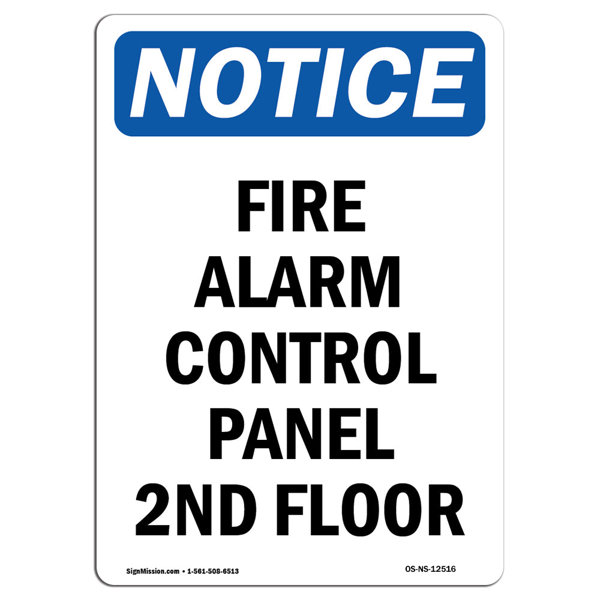 SignMission OSHA Notice Fire Alarm Control Panel 2Nd Floor Sign